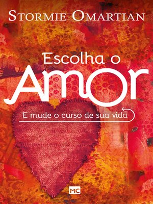 cover image of Escolha o amor